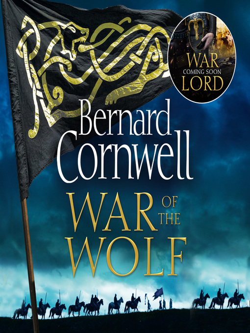 Title details for War of the Wolf by Bernard Cornwell - Wait list